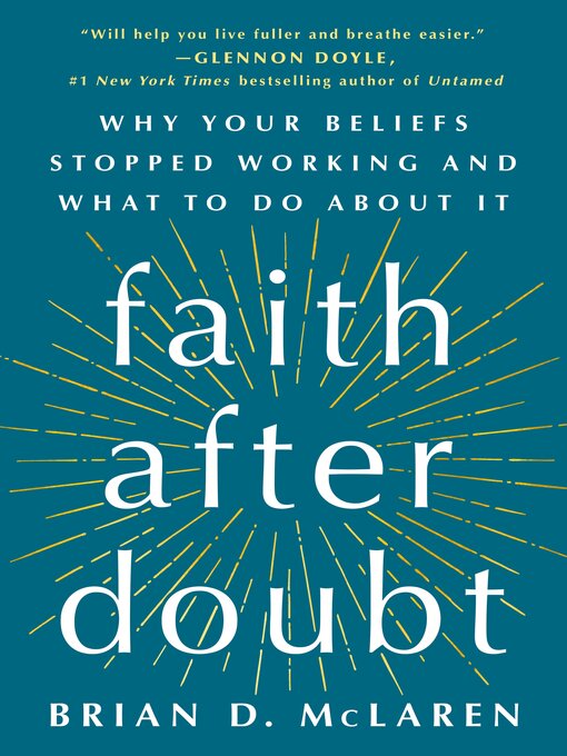 Title details for Faith After Doubt by Brian D. McLaren - Wait list